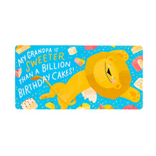 Load image into Gallery viewer, MY GRANDPA IS GRAND!