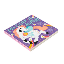 Load image into Gallery viewer, MY SISTER IS SUPER!