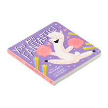 Load image into Gallery viewer, YOU ARE FANTASTIC!