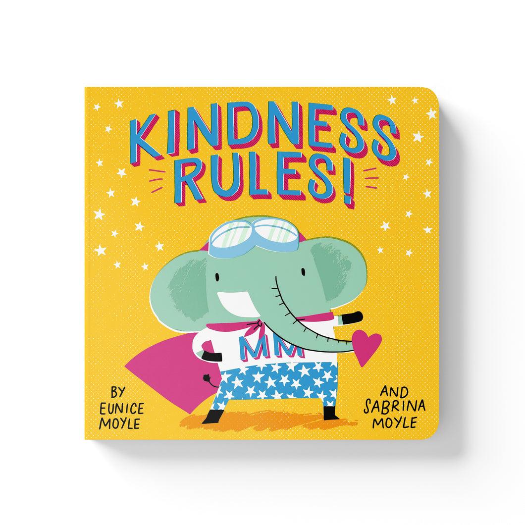 KINDNESS RULES!