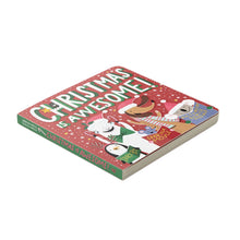 Load image into Gallery viewer, CHRISTMAS IS AWESOME!
