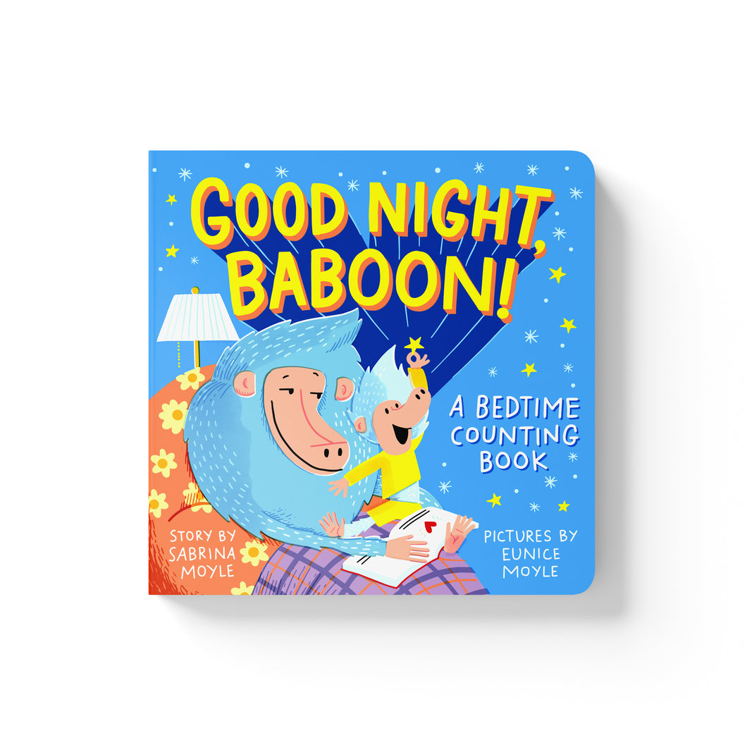 GOOD NIGHT, BABOON!