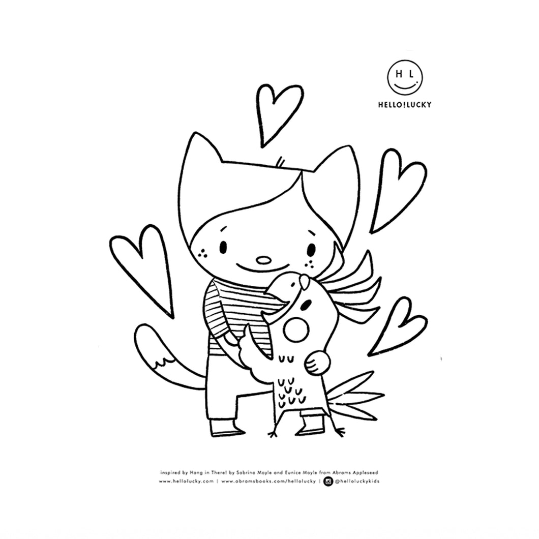 HANG IN THERE! COLOR-IN