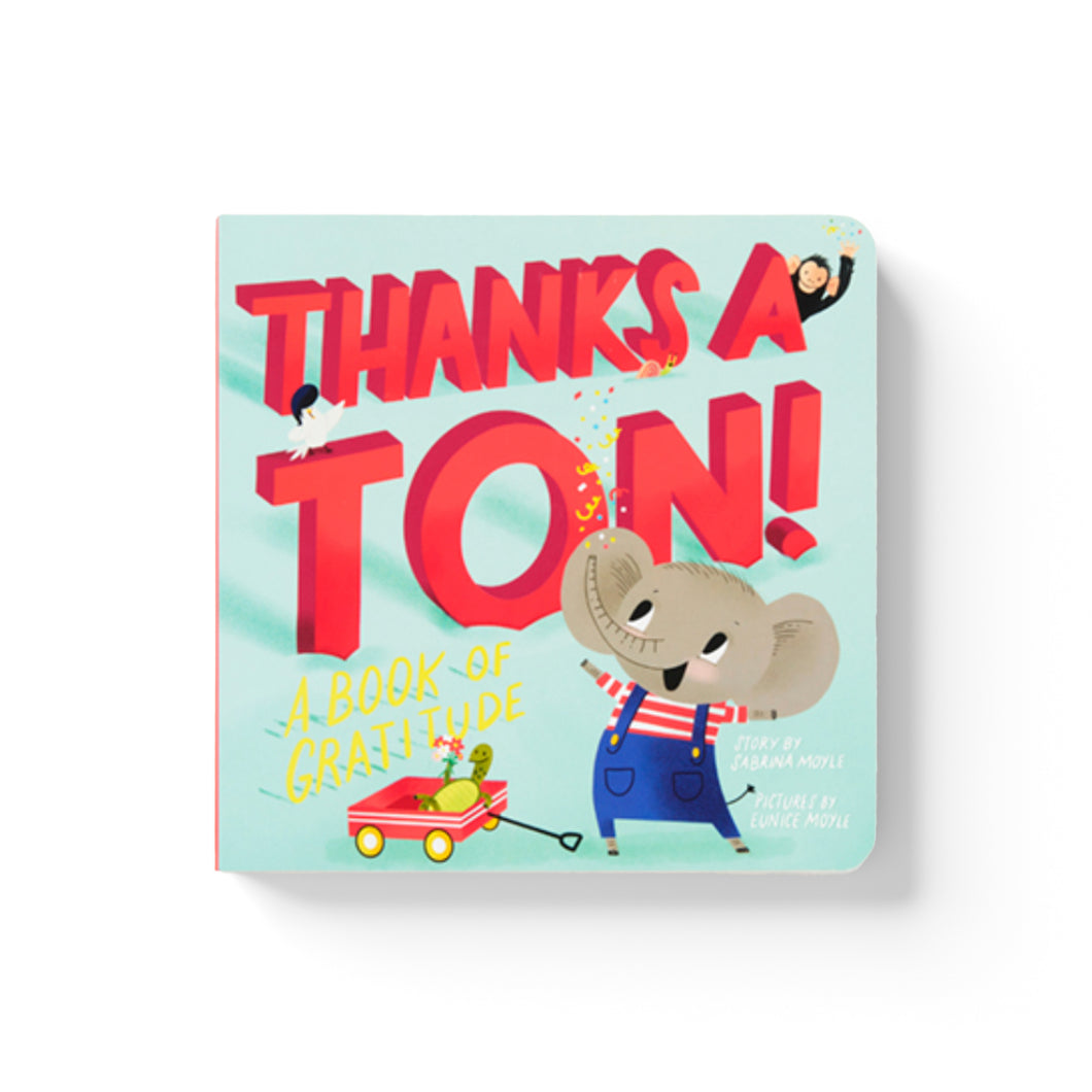 THANKS A TON!:  A BOOK OF GRATITUDE